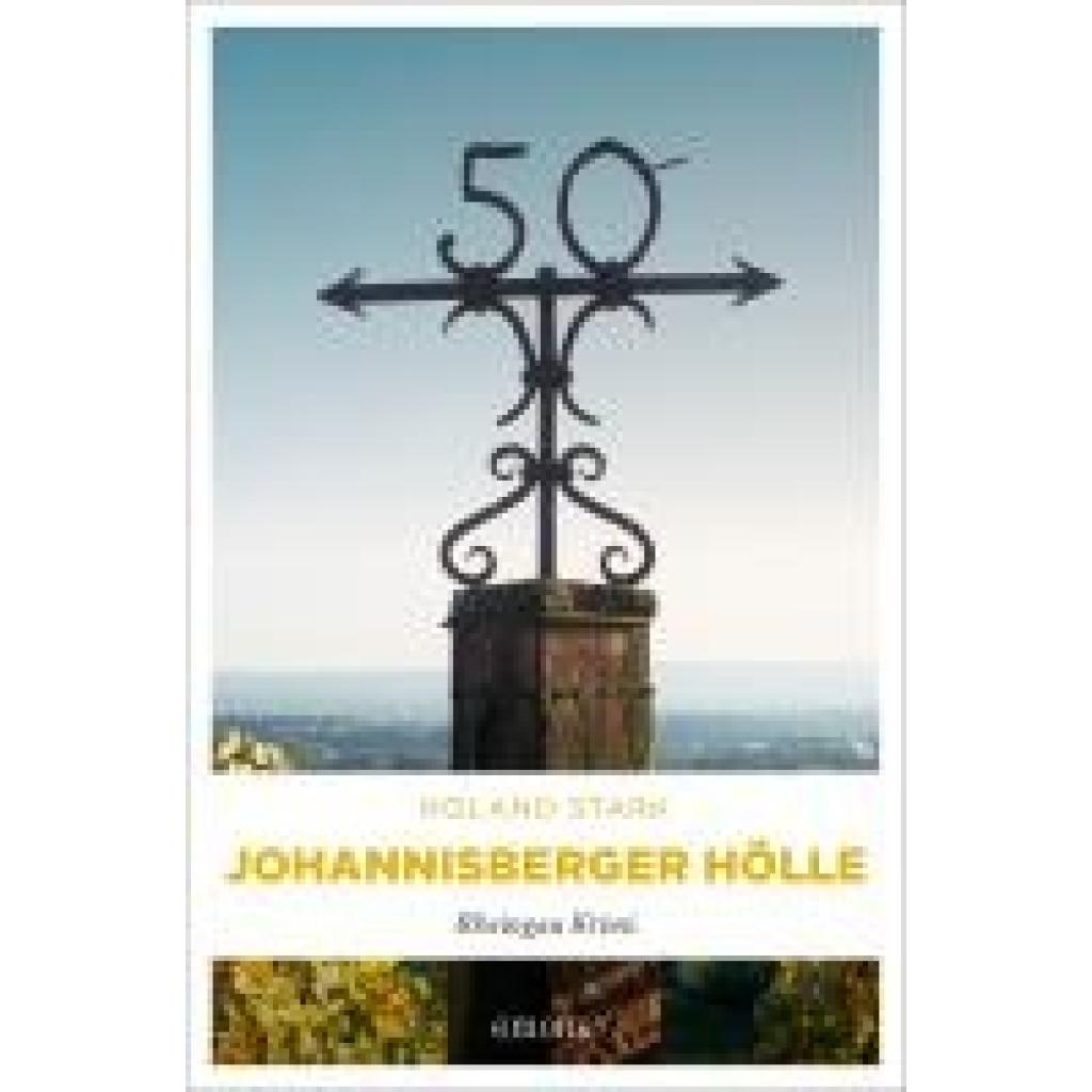 9783740822507 - Stark Roland Johannisberger Hölle