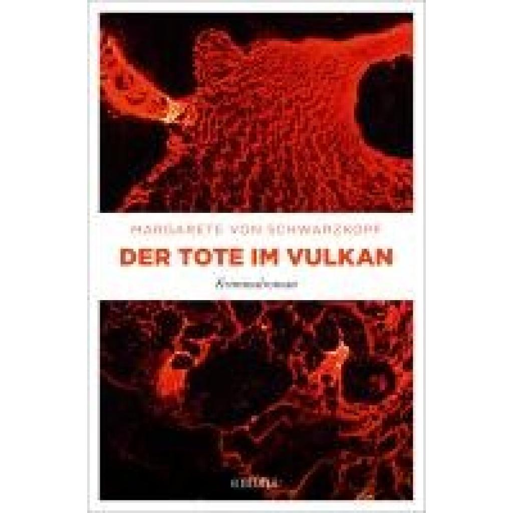9783740822576 - Schwarzkopf Margarete von Der Tote im Vulkan