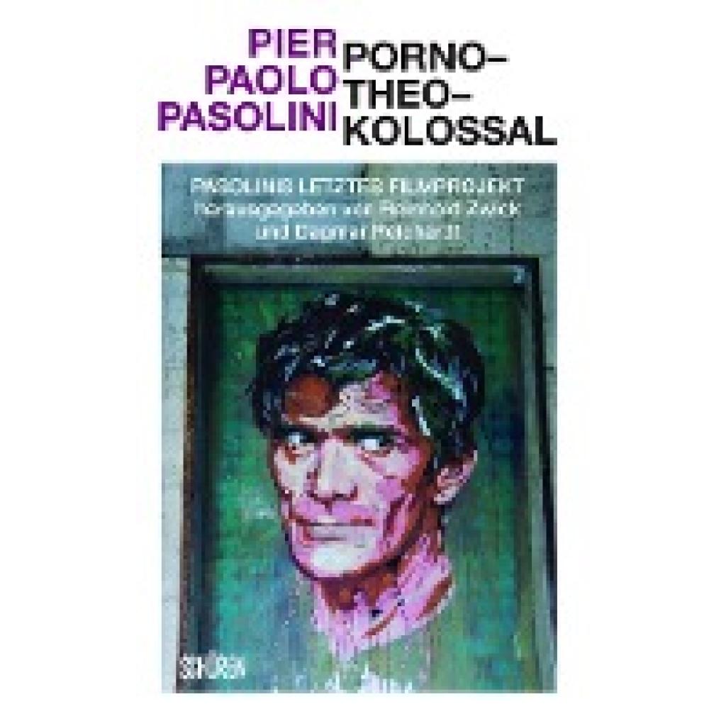 9783741003868 - Pasolini Pier Paolo Porno-Theo-Kolossal