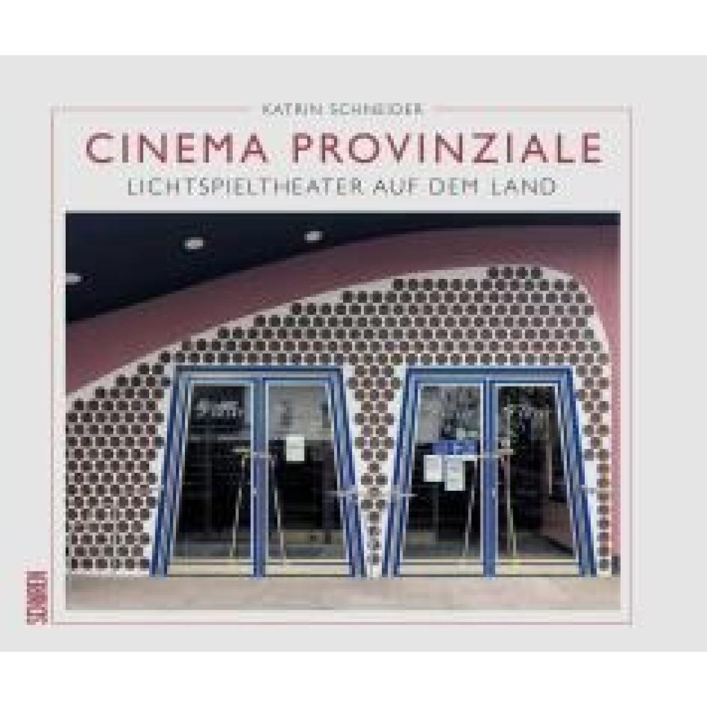 9783741004773 - Schneider Katrin Cinema Provinziale