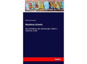 9783741102370 - Matthias Scheits - Alfred Lichtwark Kartoniert (TB)