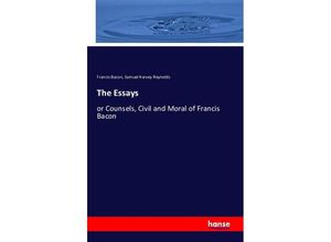 9783741103919 - The Essays - Francis Bacon Samuel Harvey Reynolds Kartoniert (TB)