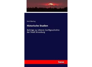 9783741106460 - Historische Studien - Emil Ebering Kartoniert (TB)