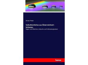 9783741107139 - Volksthümliches aus Österreichisch - Schlesien Kartoniert (TB)