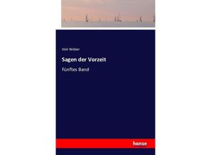 9783741107795 - Sagen der Vorzeit Kartoniert (TB)