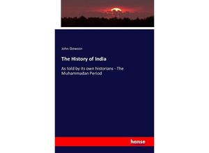 9783741109133 - The History of India - John Dowson Kartoniert (TB)