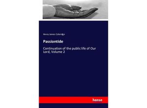 9783741110962 - Passiontide - Henry James Coleridge Kartoniert (TB)