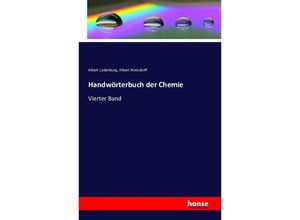 9783741114717 - Handwörterbuch der Chemie - Albert Ladenburg Albert Matzdorff Kartoniert (TB)