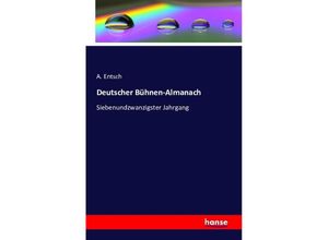 9783741119644 - Deutscher Bühnen-Almanach - A Entsch Kartoniert (TB)