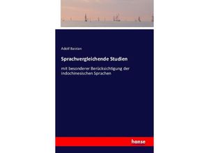 9783741120374 - Sprachvergleichende Studien - Adolf Bastian Kartoniert (TB)