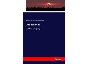 9783741126598 - Ons hémecht - Literatur und Kunst Verein für luxemburger Geschichte Kartoniert (TB)