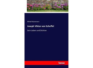 9783741131165 - Joseph Viktor von Scheffel - Alfred Ruhemann Kartoniert (TB)