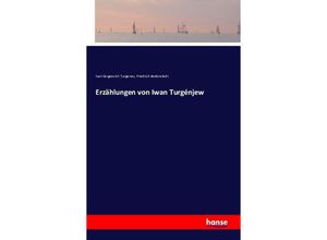 9783741140662 - Erzählungen von Iwan Turgénjew - Iwan S Turgenjew Friedrich Bodenstedt Kartoniert (TB)