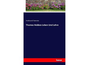 9783741143298 - Thomas Hobbes Leben Und Lehre - Ferdinand Toennies Kartoniert (TB)