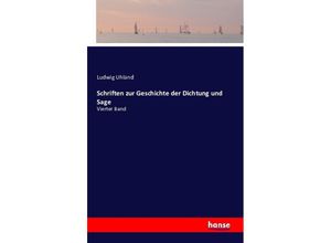 9783741143618 - Schriften zur Geschichte der Dichtung und Sage Kartoniert (TB)