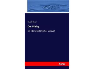 9783741152276 - Der Dialog - Rudolf Hirzel Kartoniert (TB)