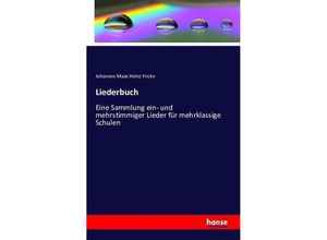 9783741184857 - Liederbuch - Johannes Maas Heinz Fricke Kartoniert (TB)