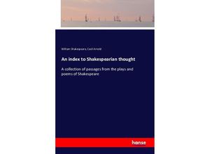 9783741186455 - An index to Shakespearian thought - William Shakespeare Cecil Arnold Kartoniert (TB)