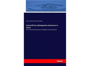 9783741192623 - Festschrift des philologischen Kränzchens in Zürich - Franz Froehlich Hermann Hitzig Kartoniert (TB)