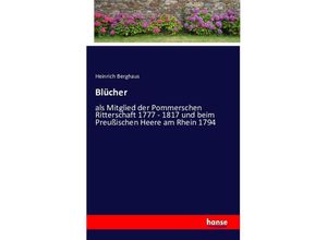 9783741194825 - Blücher - Heinrich Berghaus Kartoniert (TB)