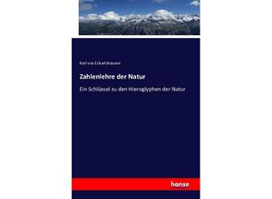 9783741196478 - Zahlenlehre der Natur - Karl von Eckartshausen Kartoniert (TB)