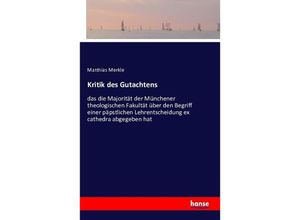 9783741199752 - Kritik des Gutachtens - Matthias Merkle Kartoniert (TB)