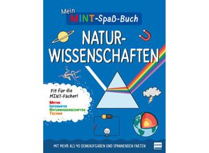 9783741524455 - Mein MINT-Spaßbuch Naturwissenschaften - Stephanie Clarkson Kartoniert (TB)