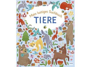 9783741525544 - Mein lustiges Suchbuch - Tiere - Lisa Regan Kartoniert (TB)