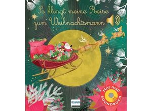 9783741527173 - So klingt meine Reise zum Weihnachtsmann - Emilie Collet Pappband