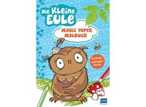 9783741527562 - Magic Paper Malbuch - Die kleine Eule - Susanne Weber Kartoniert (TB)