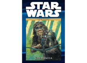 9783741602894 - Chewbacca   Star Wars - Comic-Kollektion Bd14 - Darko Macan Brent Anderson Igor Kordey Jan Duursema Dusty Abell John Nadeau Martin Egeland Kilian Plunkett Rafael Kayanan Gebunden