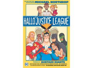 9783741617669 - Hallo Justice League - Michael Northrop Gustavo Duarte Kartoniert (TB)