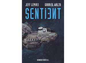 9783741620812 - Sentient - Jeff Lemire Gabriel Walta Gebunden