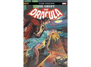 9783741620881 - Die Gruft von Dracula Classic Collection - Tony Isabella Tony Dezunigy Marv Wolfman Gene Colan John Buscema Roy Thomas Dick Giordano Steve Gerber und weitere Autoren Josef Rother Torsten Hempelt Michael Strittmatter Robert Syska Gebunden