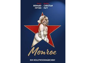 9783741621741 - Monroe - Ein Hollywoodmärchen! - Bernard Swysen Christian Paty Gebunden