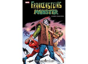 9783741621758 - Frankensteins Monster Classic Collection - Bill Mantlo John Buscema Gary Friedrich Mike Ploog Doug Moench Val Maxerik Gerry Conway George Tuska Don Perlin Bob Brown Sal Buscema Gebunden