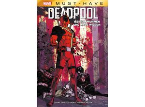 9783741621932 - Marvel Must-Have   Marvel Must-Have Deadpool - Duane Swierczynski Jason Pearson Gebunden