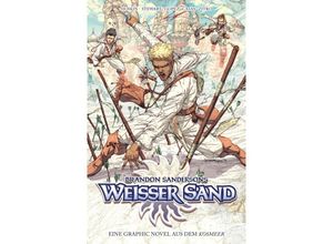 9783741622908 - Brandon Sandersons Weißer Sand - Eine Graphic Novel aus dem KosmeerBd1 - Brandon Sanderson Rik Hoskin Julius Gopez Issac Stewart Nabetse Zitro Ben McSweeney Kartoniert (TB)