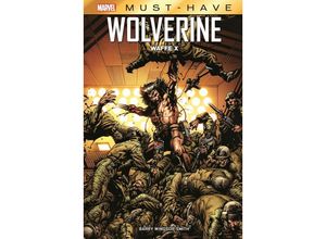 9783741626340 - Marvel Must-Have Wolverine - Waffe X - Barry Windsor-Smith Gebunden