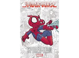 9783741629020 - Spider-Verse - Spider-Ham - Tom Defalco Flaviano Mark Armstrong Mellor Steve Joe Albelo Danny Fingerroth Alan Kupperberg Ralph Macchiho Jason Latour David Lafuente Zeb Wells Will Robson Kartoniert (TB)