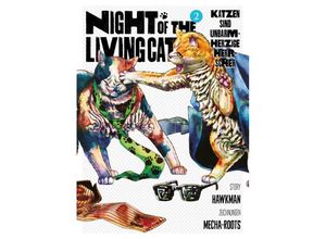 9783741632297 - Katzen sind unbarmherzige Herrscher   Night of the Living Cat Bd2 - Hawkman Mecha-Roots Kartoniert (TB)