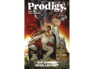 9783741633256 - Prodigy - Mark Millar Matteo Buffagni Kartoniert (TB)