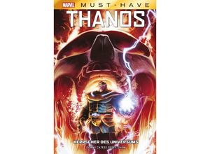 9783741633942 - Marvel Must-Have Thanos - Herrscher des Universums - Donny Cates Geoff Shaw ua Gebunden