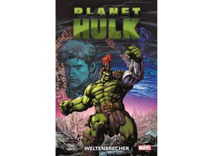 9783741634093 - Planet Hulk Weltenbrecher - Greg Pak Manuel Garcia Ramon F Bachs Kartoniert (TB)