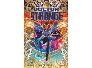 9783741634154 - Liebe Magie und Finsternis   Doctor Strange - Neustart (2Serie) Bd1 - Jed MacKay Pasqual Ferry Amy Chu Andy MacDonald Tokitokoro Kartoniert (TB)