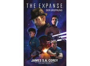 9783741635519 - The Expanse Der Ursprung - James S A Corey Huang Danlan Goorgia Lee Hallie Lambert Kartoniert (TB)