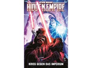 9783741635687 - Star Wars Comics Hidden Empire - Krieg gegen das Imperium - Charles Soule Steven Cummings Kartoniert (TB)