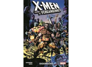 9783741636493 - X-Men Zukunft ist Vergangenheit - Doomsday - Marc Guggenheim Manuel Garcia Kartoniert (TB)