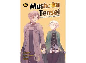 9783741637124 - Mushoku Tensei - In dieser Welt mach ich alles anders Bd16 - Rifujin Na Magonote Yuka Fujikawa Kartoniert (TB)