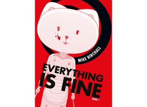 9783741638138 - Everything is fine Bd1 - Mike Birchall Kartoniert (TB)